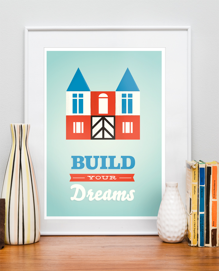 , Nursery print, kids poster, Quote print, Retro art, Inspirational, - Build your own dreams A3